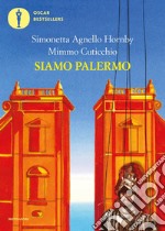 Siamo Palermo libro