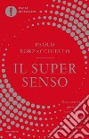 Il super senso libro di Borzacchiello Paolo