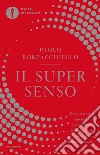 Il super senso libro di Borzacchiello Paolo