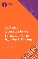 Le memorie di Sherlock Holmes libro