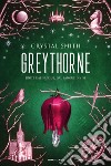 Greythorne libro
