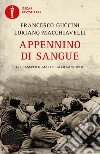 Appennino di sangue. Tra casi per il Maresciallo Santovito libro di Guccini Francesco Macchiavelli Loriano