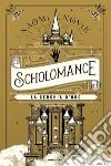 La cerchia d'oro. Scholomance. Vol. 3 libro