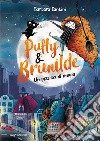 Un pizzico di magia. Puffy & Brunilde libro di Cantini Barbara