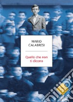 Quello che non ti dicono libro