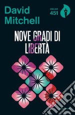 Nove gradi di libertà libro