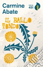 Il ballo tondo libro