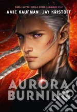 Aurora Burning libro