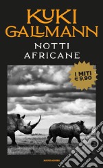 Notti africane libro