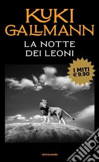 La notte dei leoni