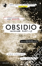 Obsidio. Illuminae file. Vol. 3 libro