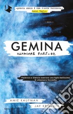 Gemina. Illuminae file. Vol. 2 libro