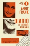 Diario. Le stesure originali libro di Frank Anne