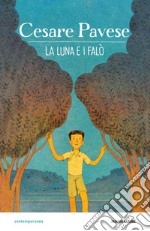 La luna e i falò. Ediz. a colori libro