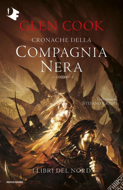 I libri del Nord. Cronache della Compagnia Nera