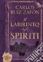 Il labirinto degli spiriti. Ediz. illustrata libro