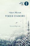 Poesie d'amore libro di Hikmet Nazim