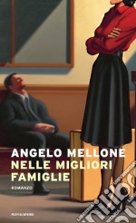 Nelle migliori famiglie libro