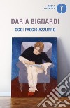 Oggi faccio azzurro libro