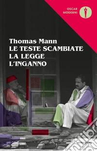 Le teste scambiate-La legge-L'inganno