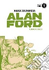 Alan Ford. Libro dieci libro di Bunker Max Magnus