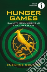 Ballata dell'usignolo e del serpente. Hunger Games libro