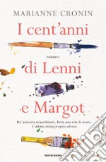 I cent'anni di Lenni e Margot