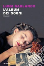 L'album dei sogni libro