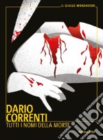 Tutti i nomi della morte libro