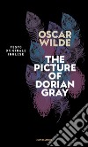 The picture of Dorian Gray libro di Wilde Oscar