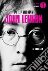 John Lennon. La biografia libro