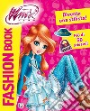 Fashion book. Winx Club. Con adesivi. Ediz. a colori libro