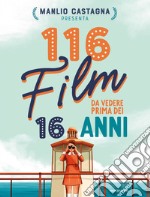 116 film da vedere prima dei 16 anni libro