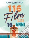 116 film da vedere prima dei 16 anni libro