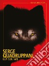 Lupi solitari libro di Quadruppani Serge