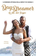 Le ali del sogno. Daydreamer. Vol. 2 libro