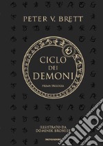 Ciclo dei demoni. Prima trilogia libro