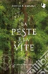 La peste e la vite libro