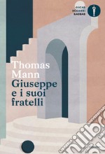 Giuseppe e i suoi fratelli libro