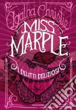 Miss Marple. I delitti deliziosi libro