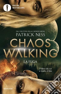 La fuga. Chaos Walking