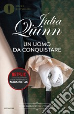 Un uomo da conquistare. Serie Bridgerton. Vol. 4 libro