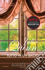 Tutto in un bacio. Serie Bridgerton. Vol. 7 libro