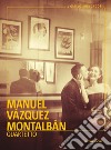 Quartetto libro di Vázquez Montalbán Manuel