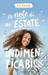 Le note di un'estate indimenticabile libro