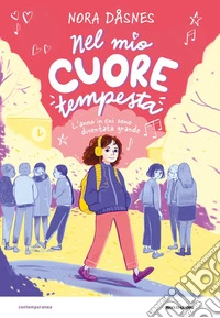 Nel mio cuore tempesta. L'anno in cui sono diventata grande libro