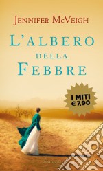 L'albero della febbre