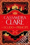 Lo scudo del principe libro