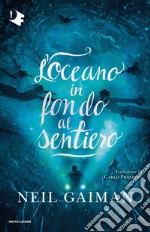 L'oceano in fondo al sentiero libro