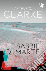 Le sabbie di Marte libro